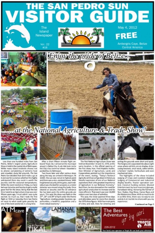 Enjoy the pride of Belize at the National Agriculture & Trade Show!